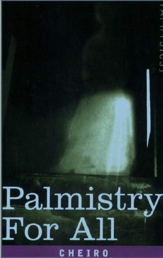 Palmistry for All by Cheiro