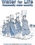 Water for Life :Community water security 