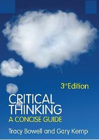 Critical Thinking: A Concise Guide, 3rd Edition