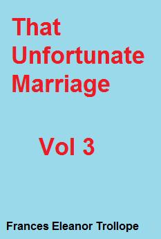 That Unfortunate Marriage - Vol 3