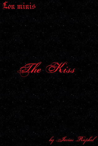 LoN Minis: The Kiss