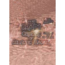 Grimoire of eclectic Magick