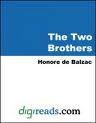 The Two Brothers by HonorÃ© de Balzac
