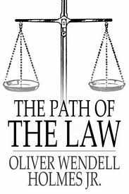 The Path of the Law by Oliver Wendell Holmes