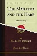 The Mahatma and the Hare by Henry Rider Haggard