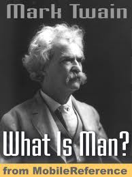 What Is Man? and Other Essays by Mark Twain