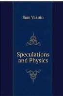 Speculations and Physics