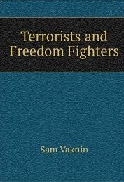 Terrorists  And Freedom Fighters