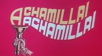 Achamillai Achamillai