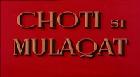 Chhoti Si Mulaqat