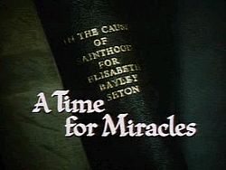 download movie a time for miracles