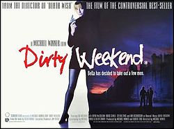 download movie dirty weekend 1993 film