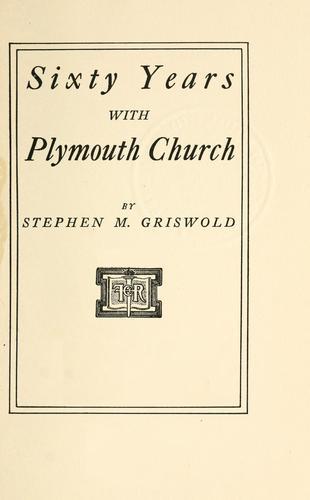 Sixty years with Plymouth Church