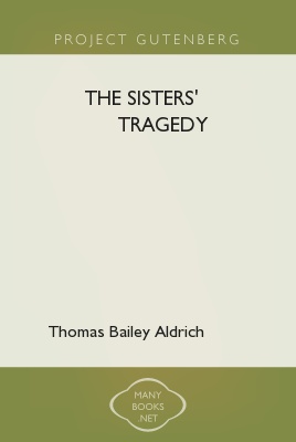 The Sisters\\\' Tragedy