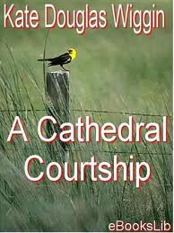 A Cathedral Courtship