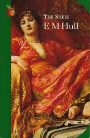 The Sheik by E. M. Hull