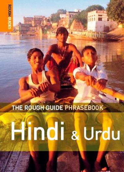 The Rough Guide to Hindi & Urdu Dictionary Phrasebook