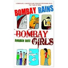 Bombay Rains, Bombay Girls