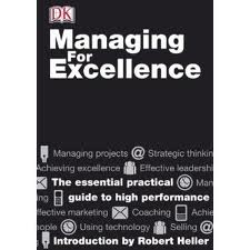 Managing for excellence