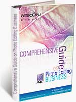 Comprehensive Guide On Photo Editing Business