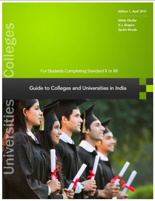 Complete 2012 Guide to Colleges and Universities in India