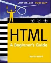 HTML: A Beginner\'s Guide
