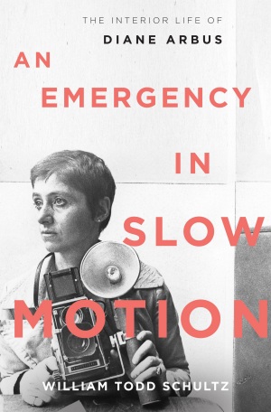 an emergency in slow motion; the inner life of diane arbus