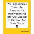 An Englishman's Travels in America by John Benwell