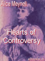 Hearts of Controversy by Alice Christiana Thompson Meynell
