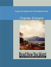 Going into Society by Charles Dickens