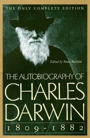 The Autobiography of Charles Darwin by Charles Darwin