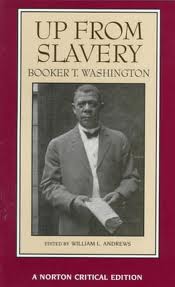Up from Slavery: an autobiography by Booker T. Washington
