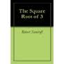 The Square Root of 3 by Jerry Bonnell and Robert Nemiroff