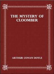 The Mystery of Cloomber by Sir Arthur Conan Doyle