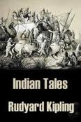 Indian Tales by Rudyard Kipling